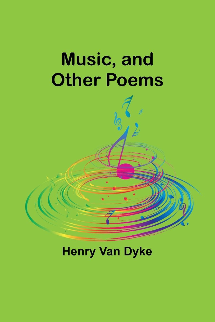 Music, and Other Poems