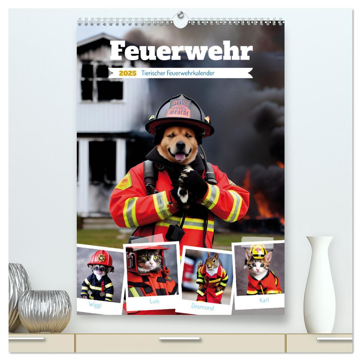 Feuerwehr - Tierischer Feuerwehrkalender (hochwertiger Premium Wandkalender 2025 DIN A2 hoch), Kunstdruck in Hochglanz