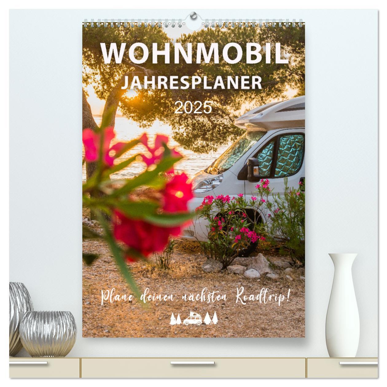 Wohnmobil Jahresplaner (hochwertiger Premium Wandkalender 2025 DIN A2 hoch), Kunstdruck in Hochglanz