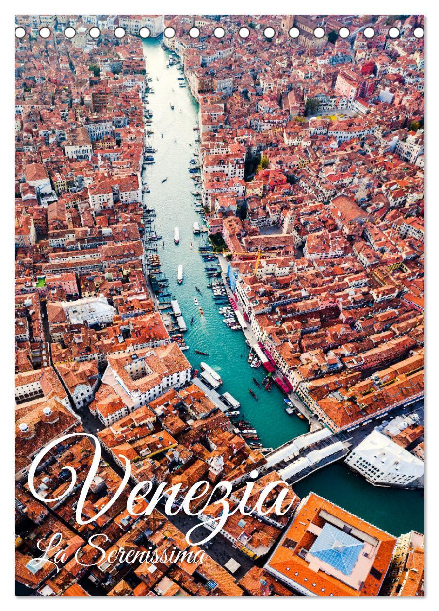 Venezia - La Serenissima repubblica (Tischkalender 2025 DIN A5 hoch), CALVENDO Monatskalender