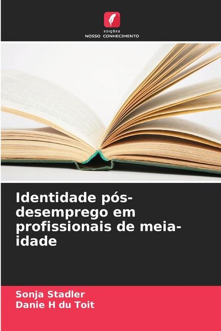 Identidade pós-desemprego em profissionais de meia-idade