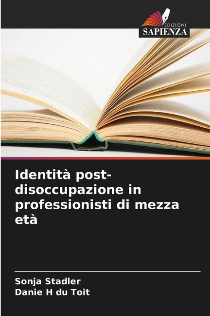 Identità post-disoccupazione in professionisti di mezza età