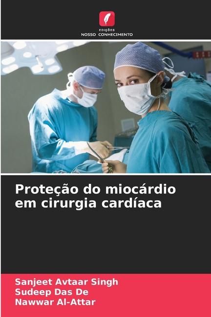 Proteção do miocárdio em cirurgia cardíaca