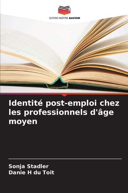 Identité post-emploi chez les professionnels d'âge moyen