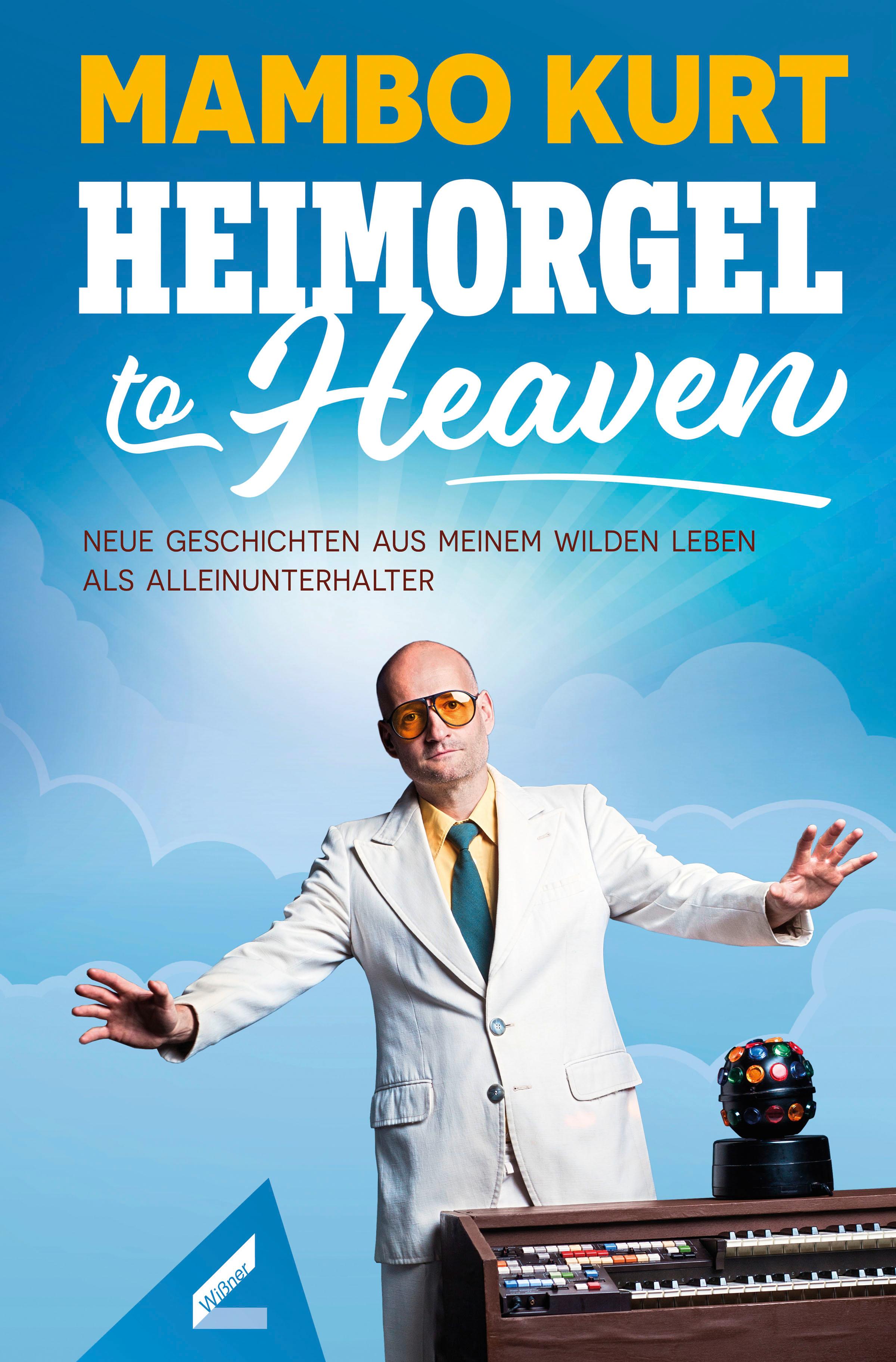 Heimorgel to Heaven