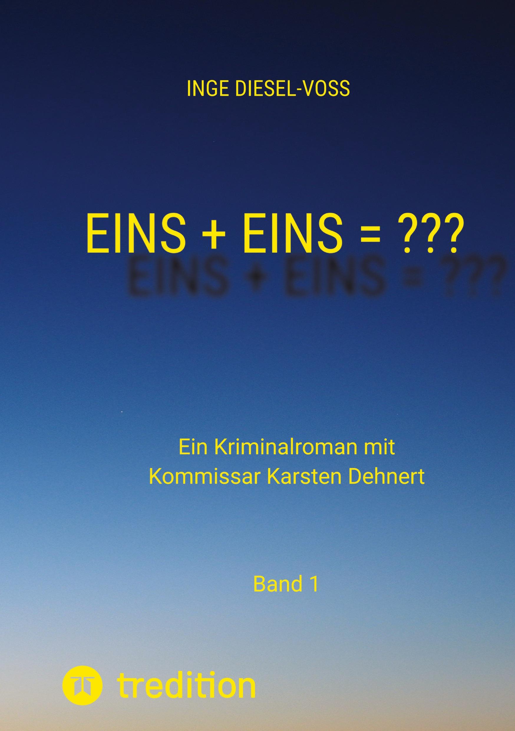 Eins + Eins = ???   Krimi oder Psychothriller = entscheidet selbst