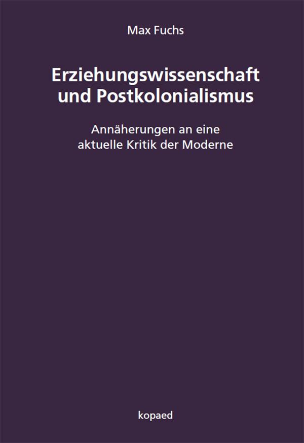 Erziehungswissenschaft und Postkolonialismus