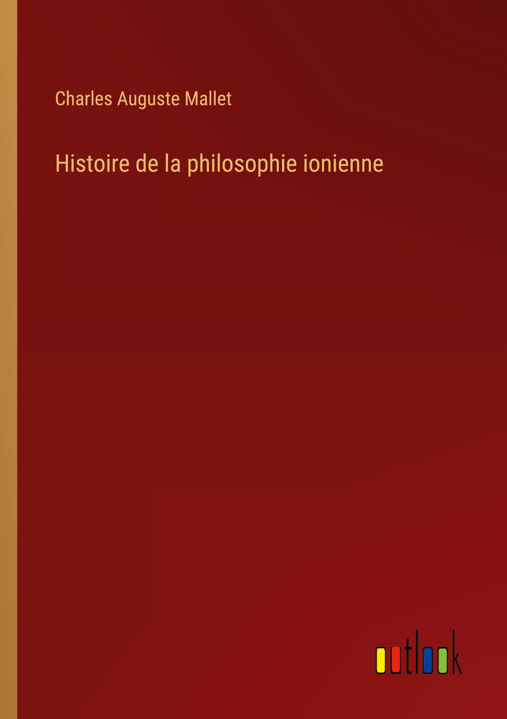 Histoire de la philosophie ionienne