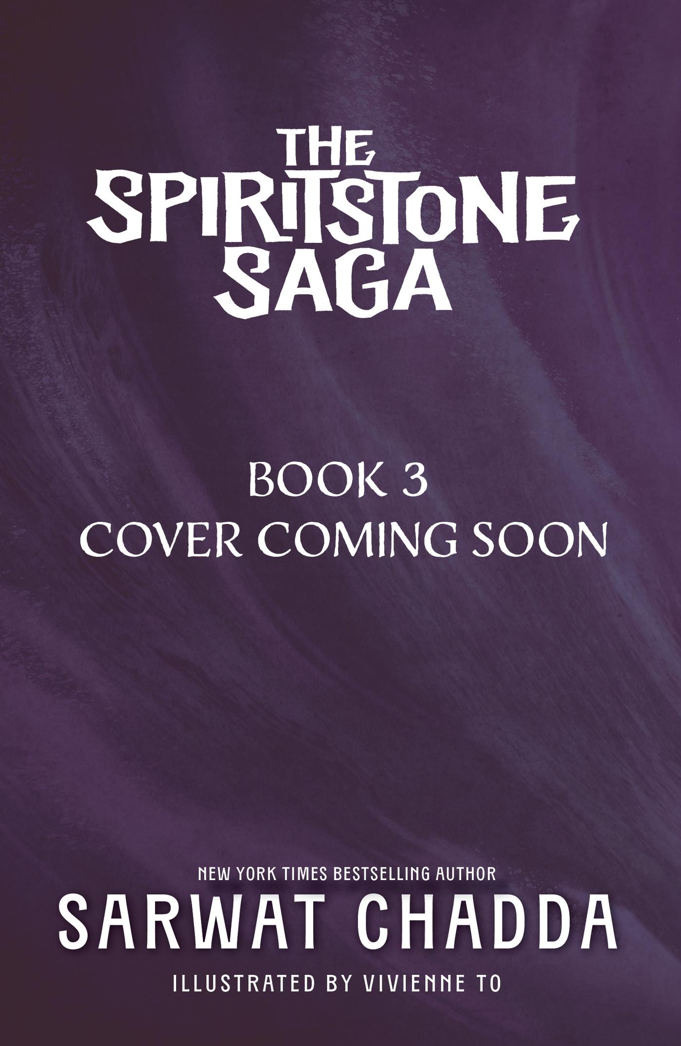 The Spiritstone Saga: The Spiritstone Saga Bk 3