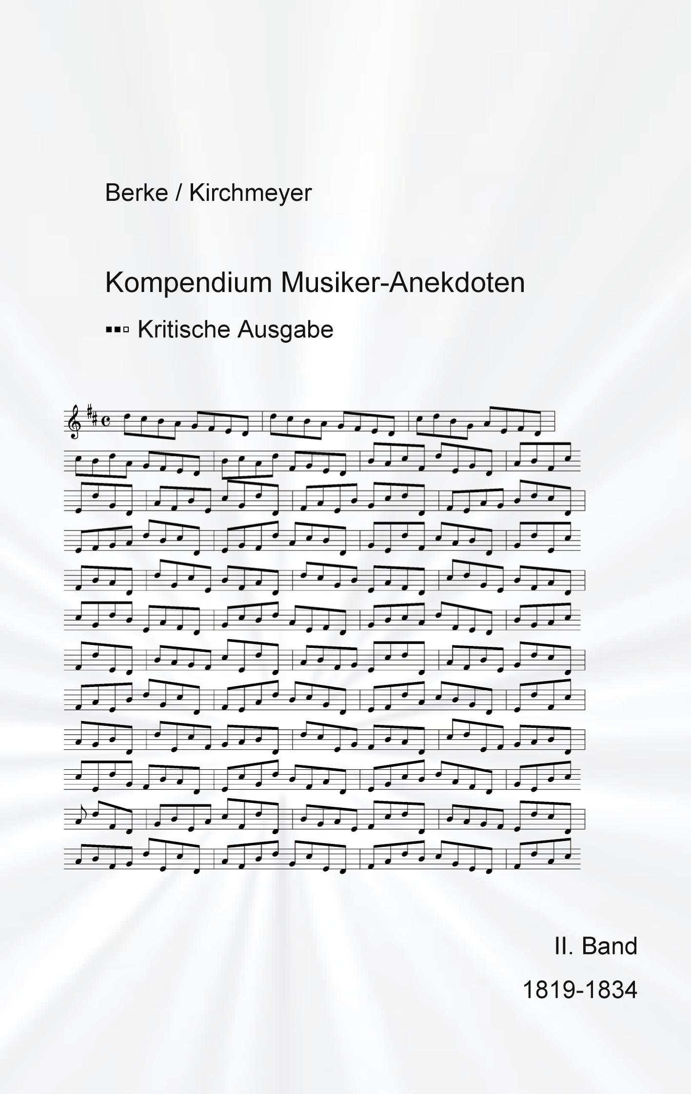 Kompendium Musiker-Anekdoten Zweiter Band 1819-1834