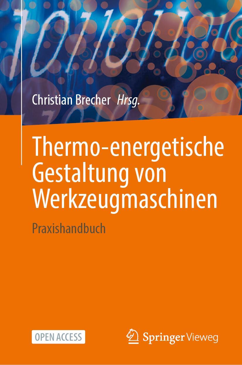 Thermo-energetische Gestaltung von Werkzeugmaschinen