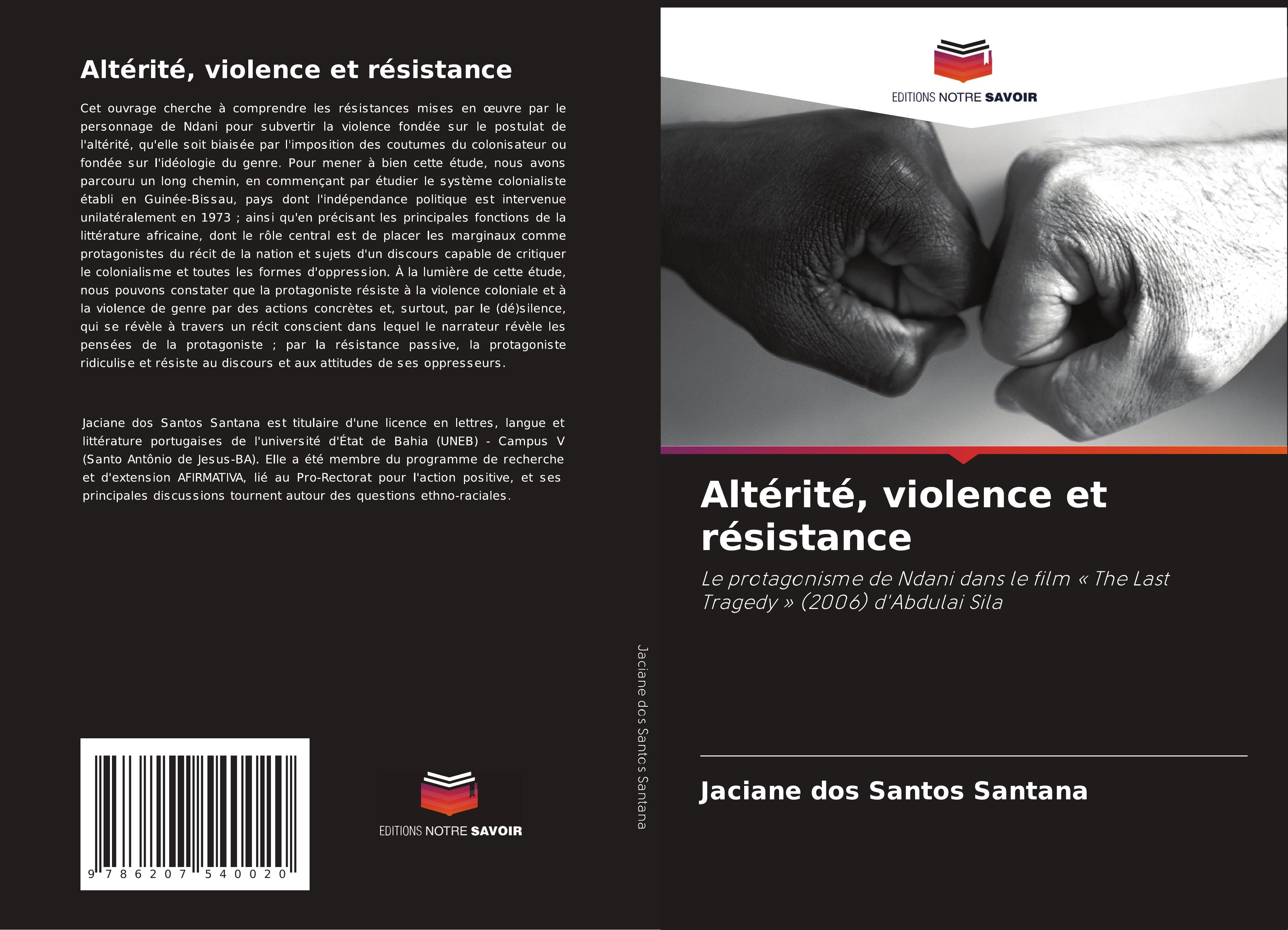 Altérité, violence et résistance