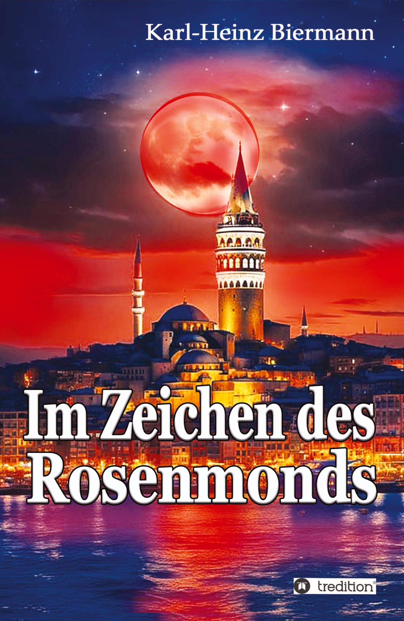 Im Zeichen des Rosenmonds