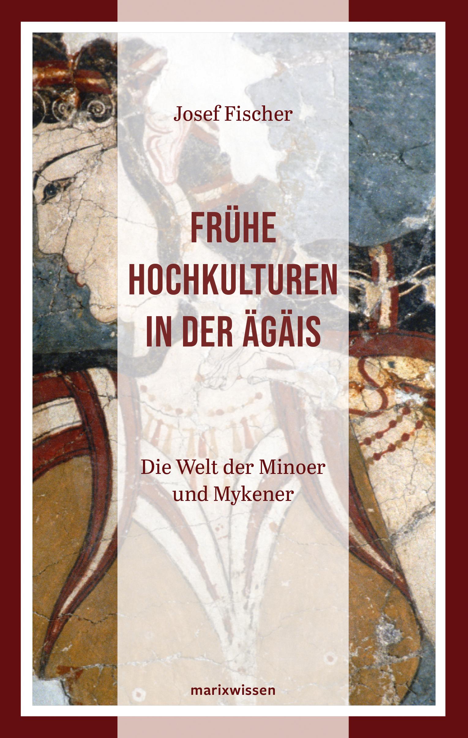 Frühe Hochkulturen in der Ägäis