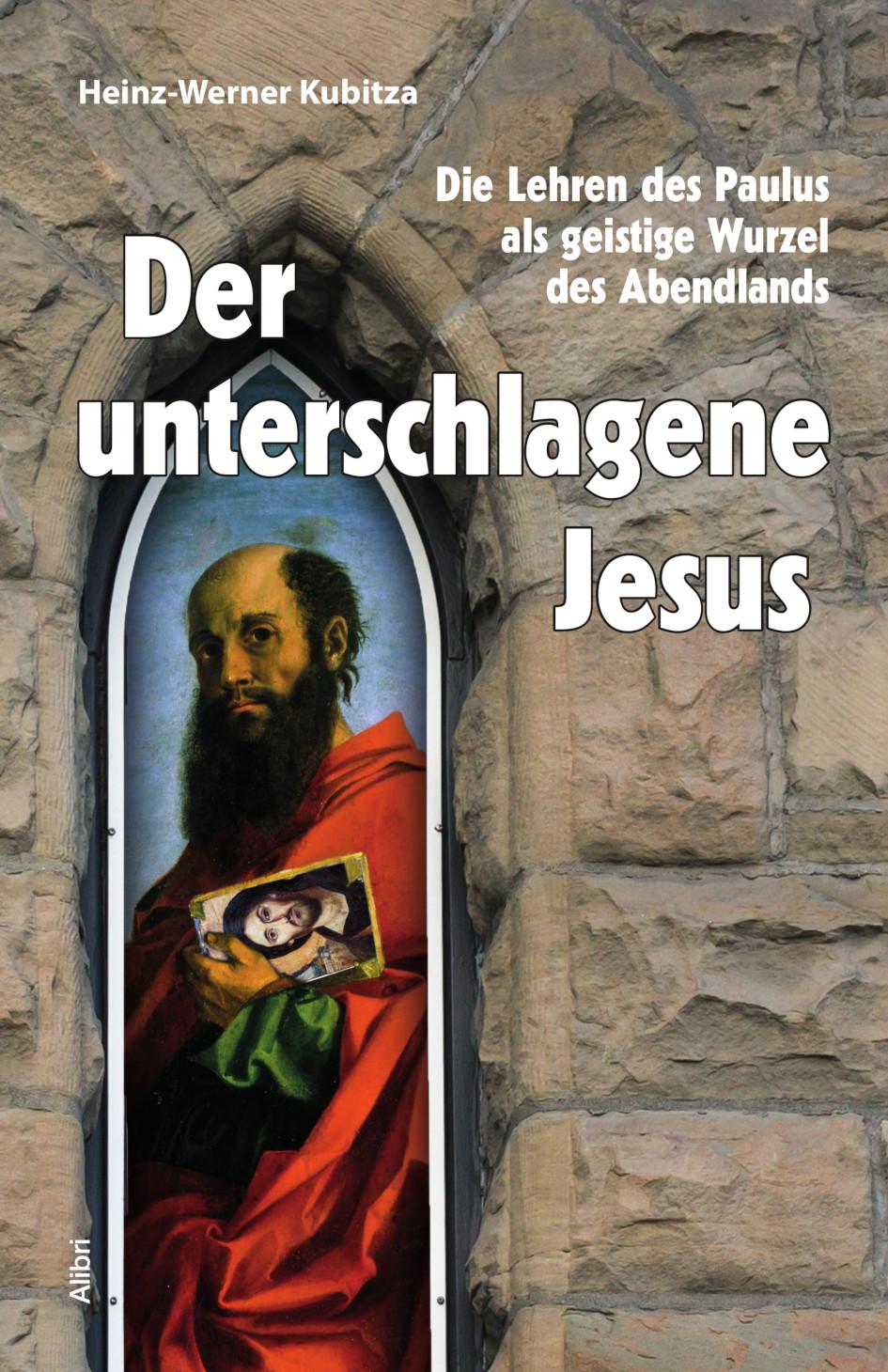 Der unterschlagene Jesus