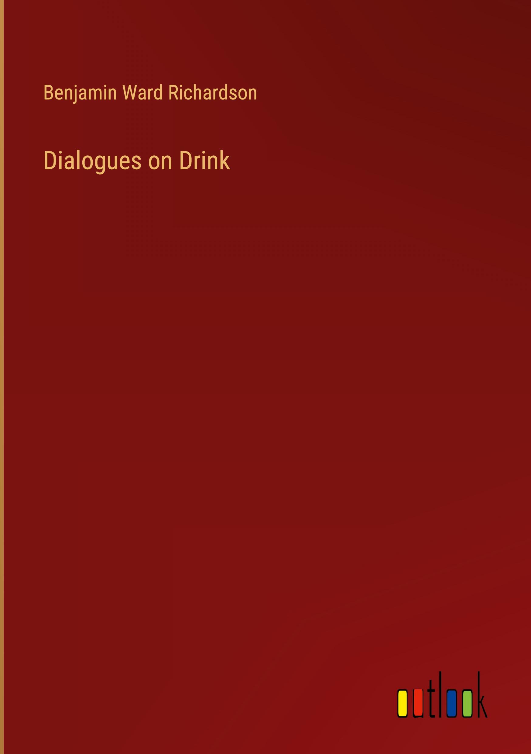 Dialogues on Drink