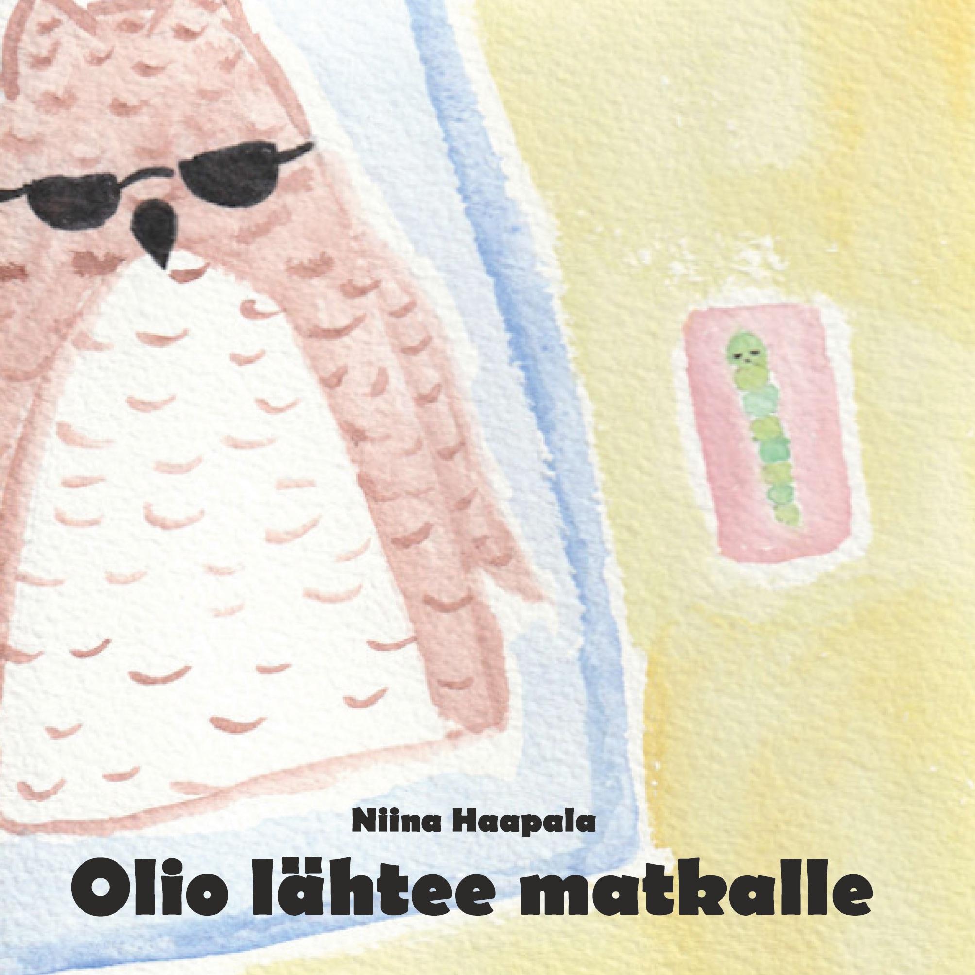 Olio lähtee matkalle