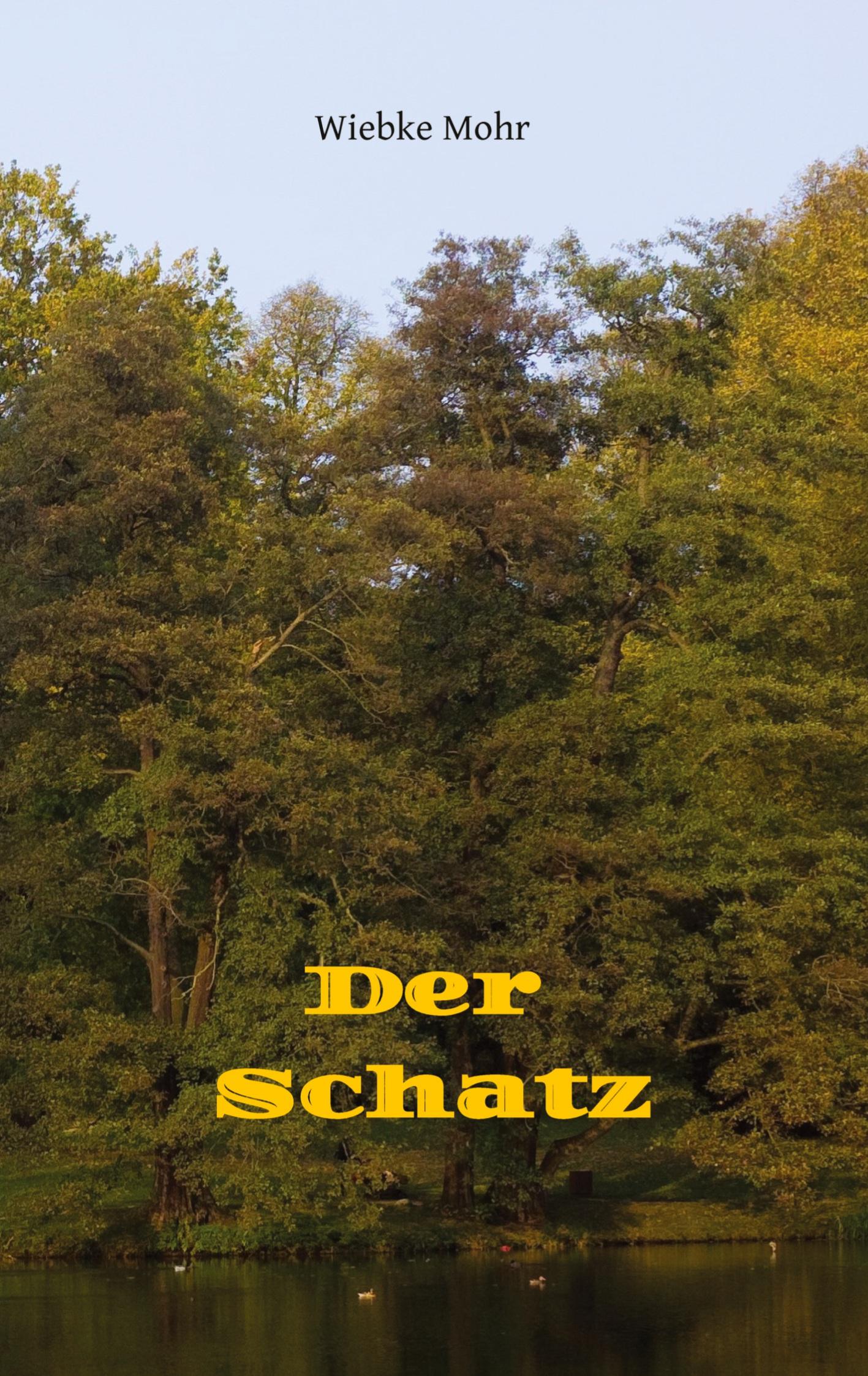 Der Schatz