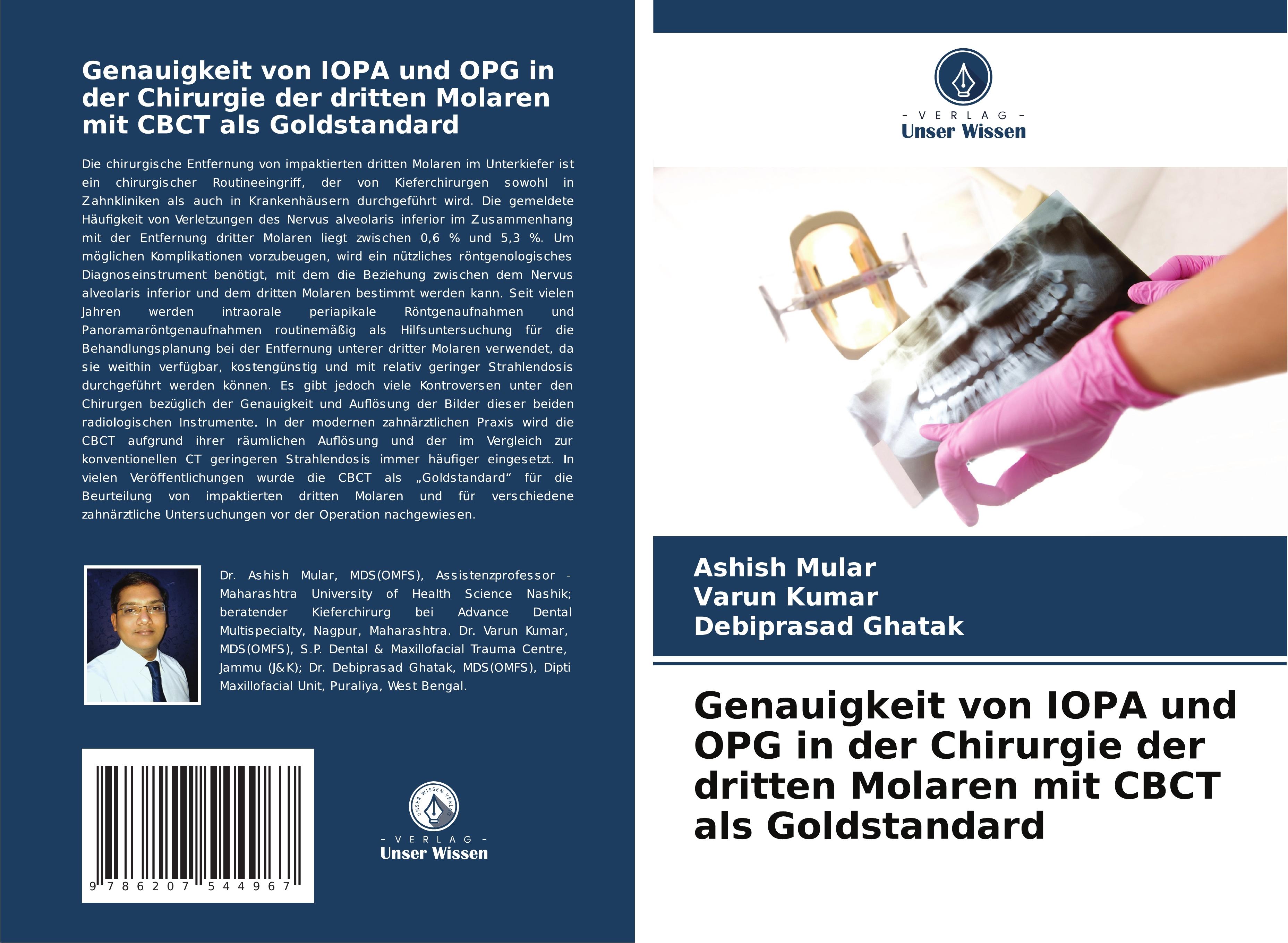 Genauigkeit von IOPA und OPG in der Chirurgie der dritten Molaren mit CBCT als Goldstandard