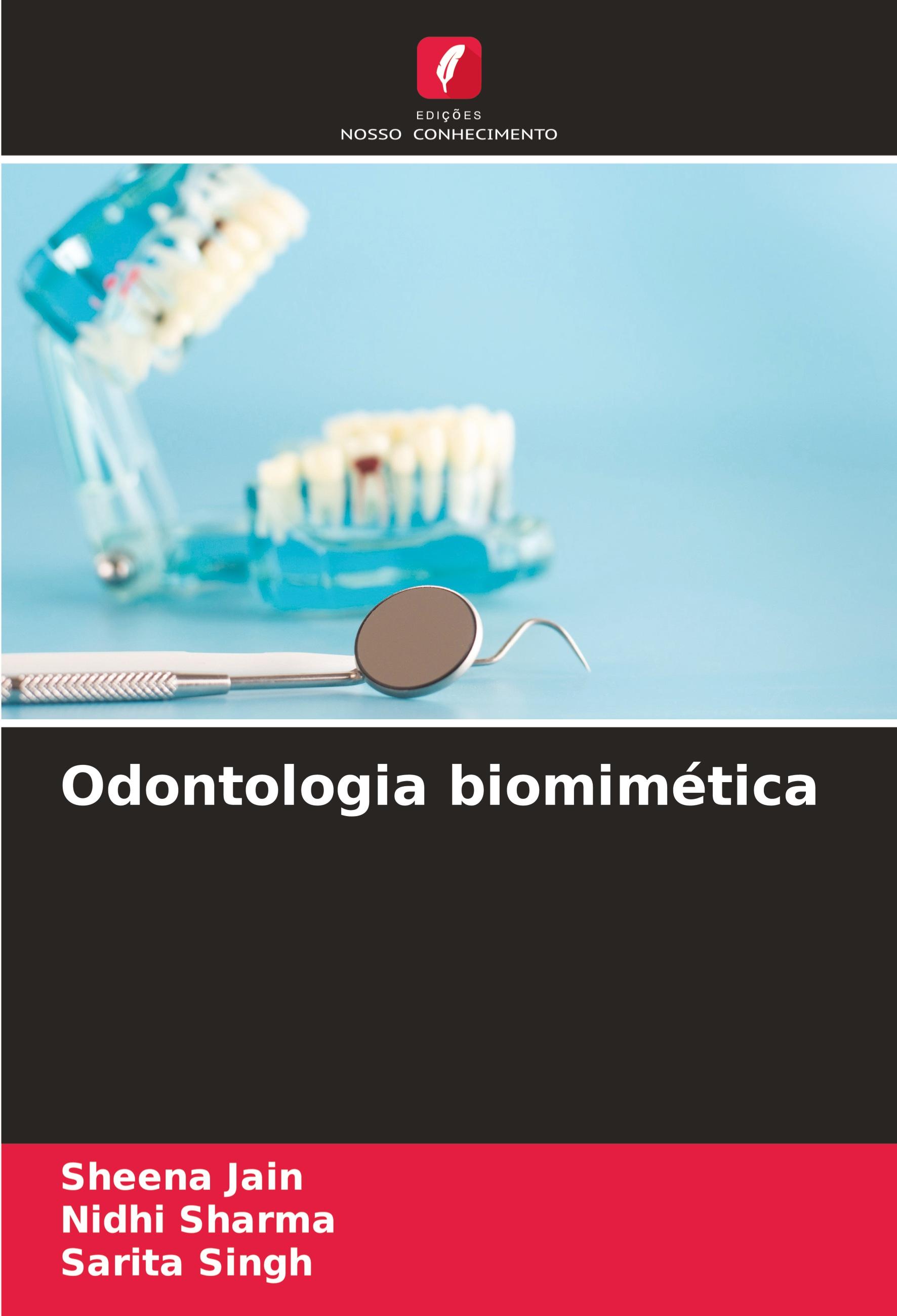 Odontologia biomimética