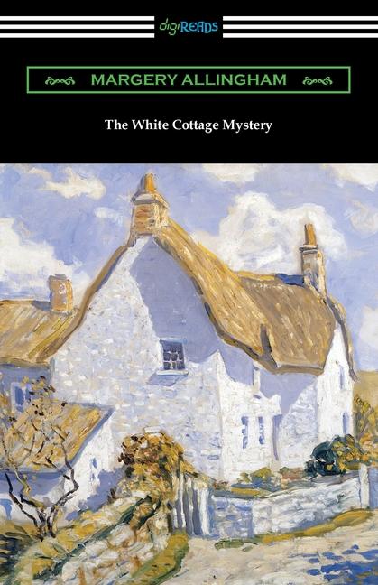 The White Cottage Mystery