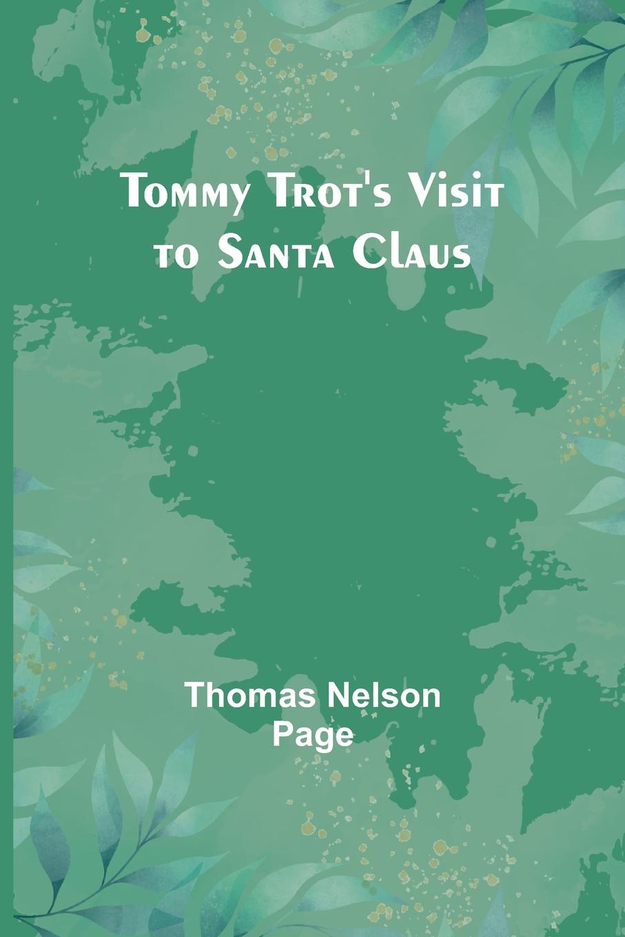 Tommy Trot's Visit to Santa Claus