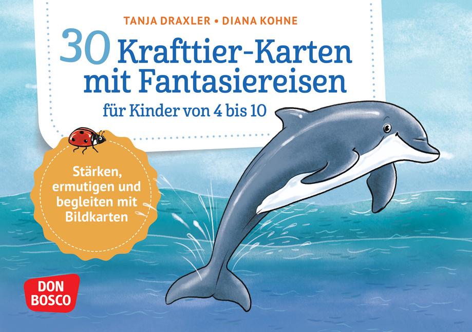 30 Krafttier-Karten mit Fantasiereisen für Kinder von 4 bis 10