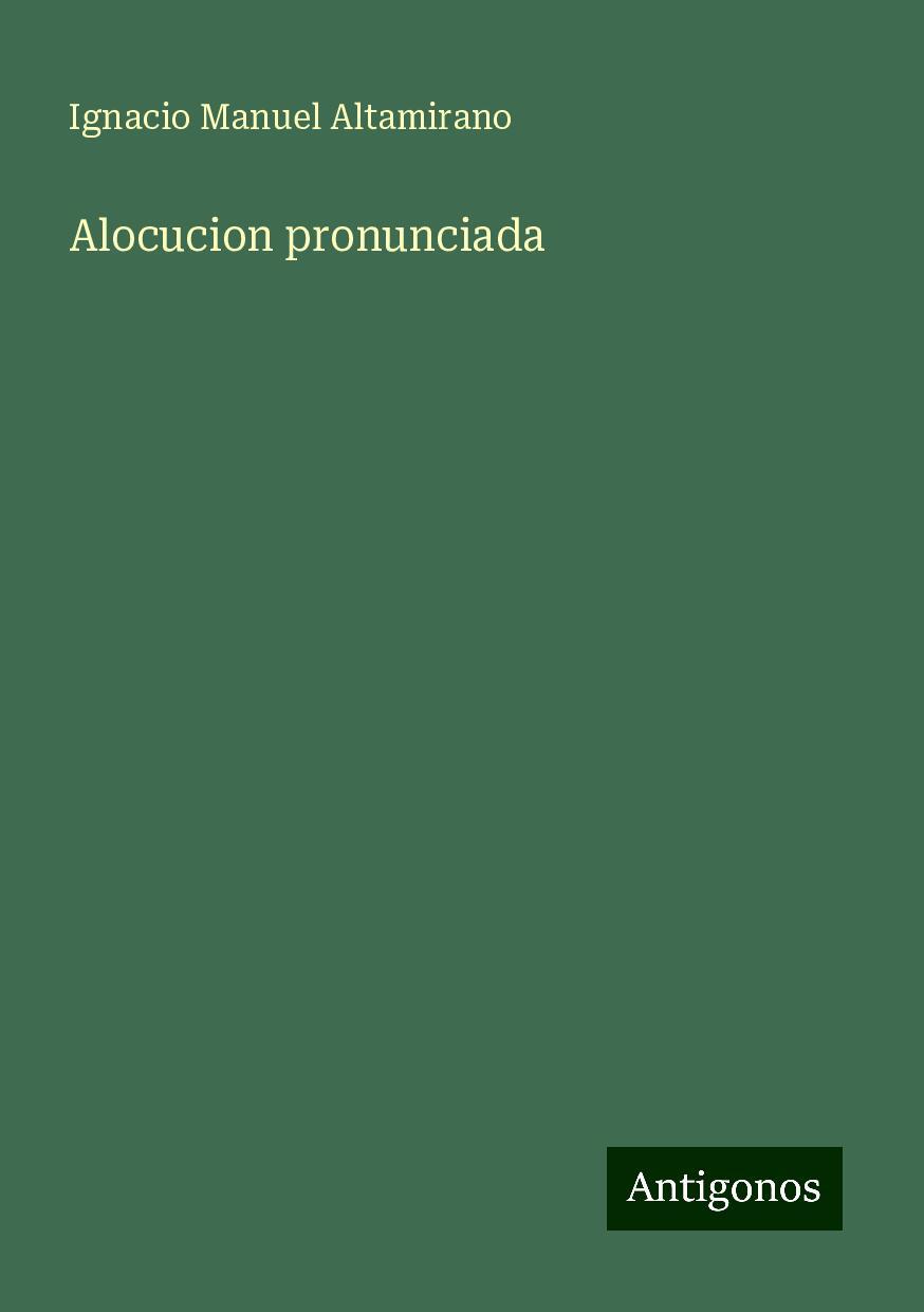 Alocucion pronunciada