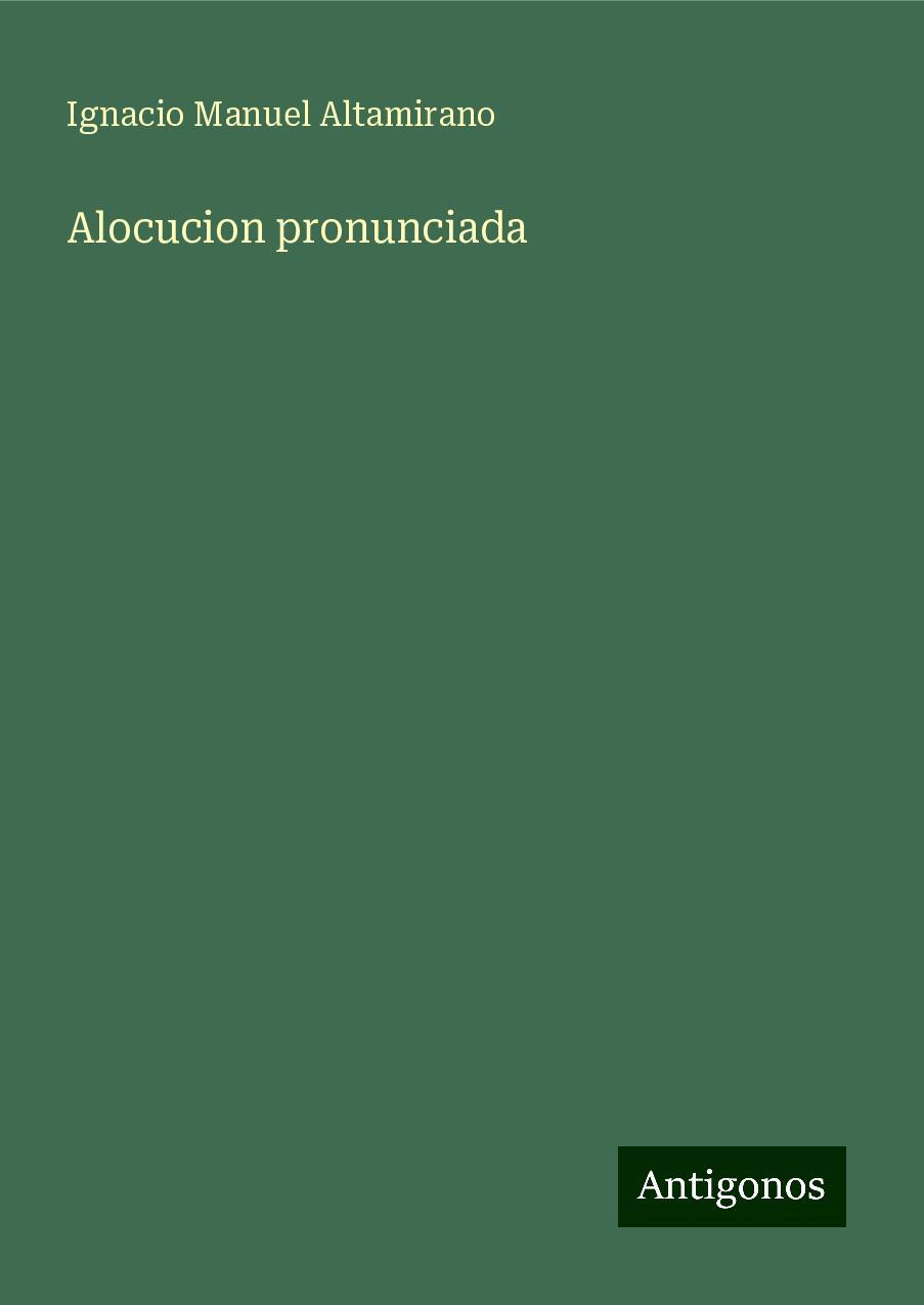 Alocucion pronunciada