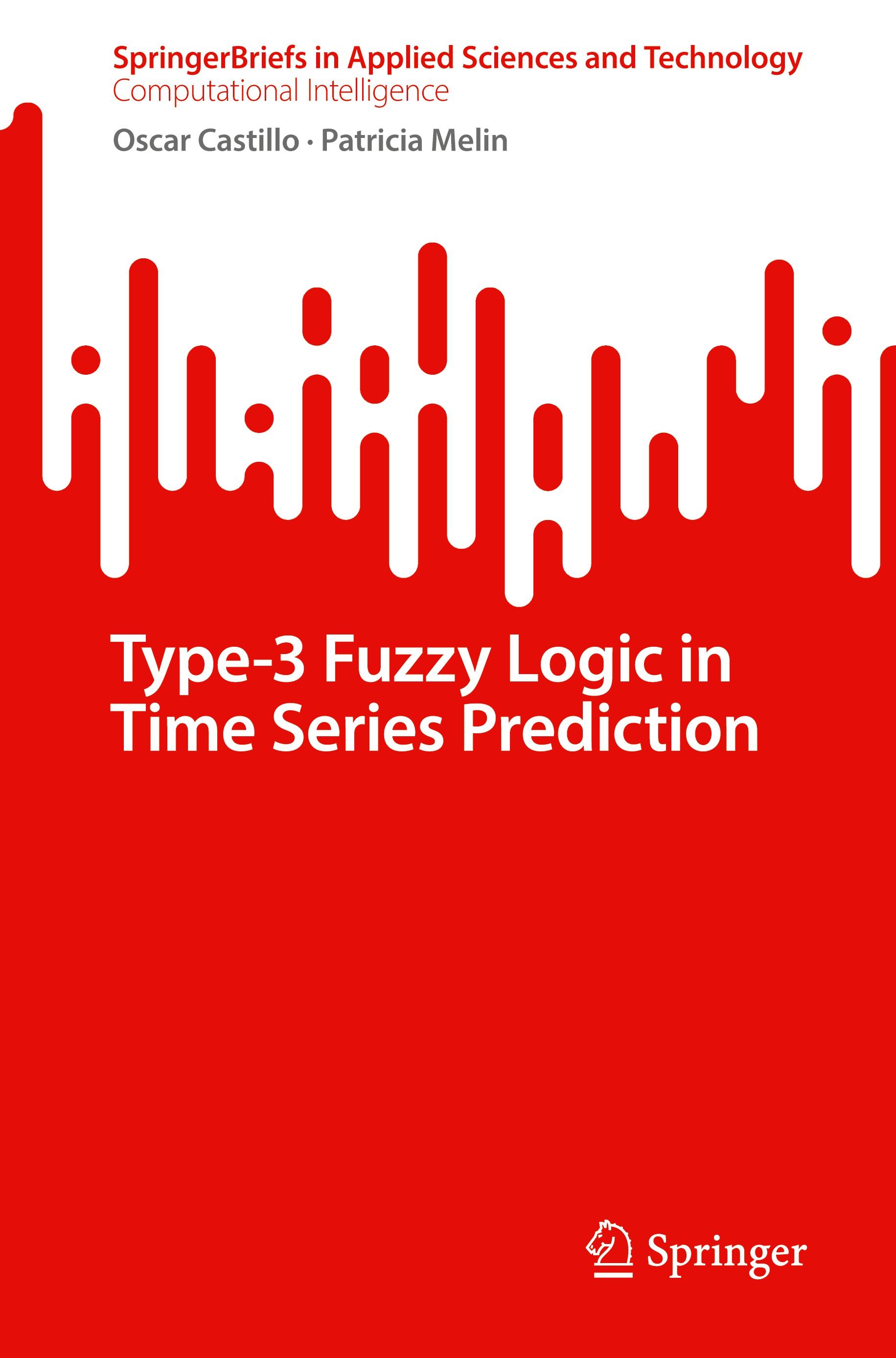 Type-3 Fuzzy Logic in Time Series Prediction