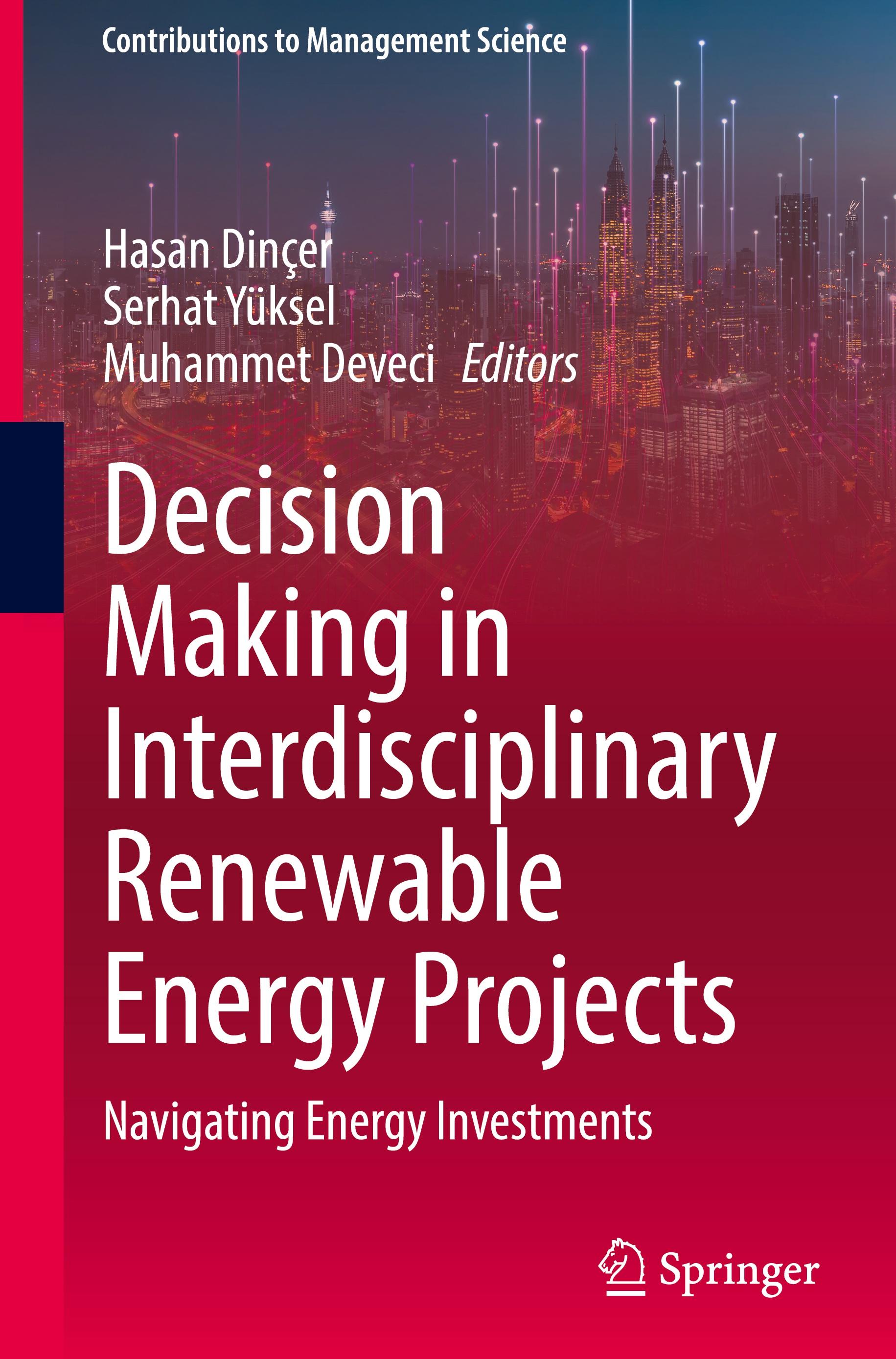 Decision Making in Interdisciplinary Renewable Energy Projects