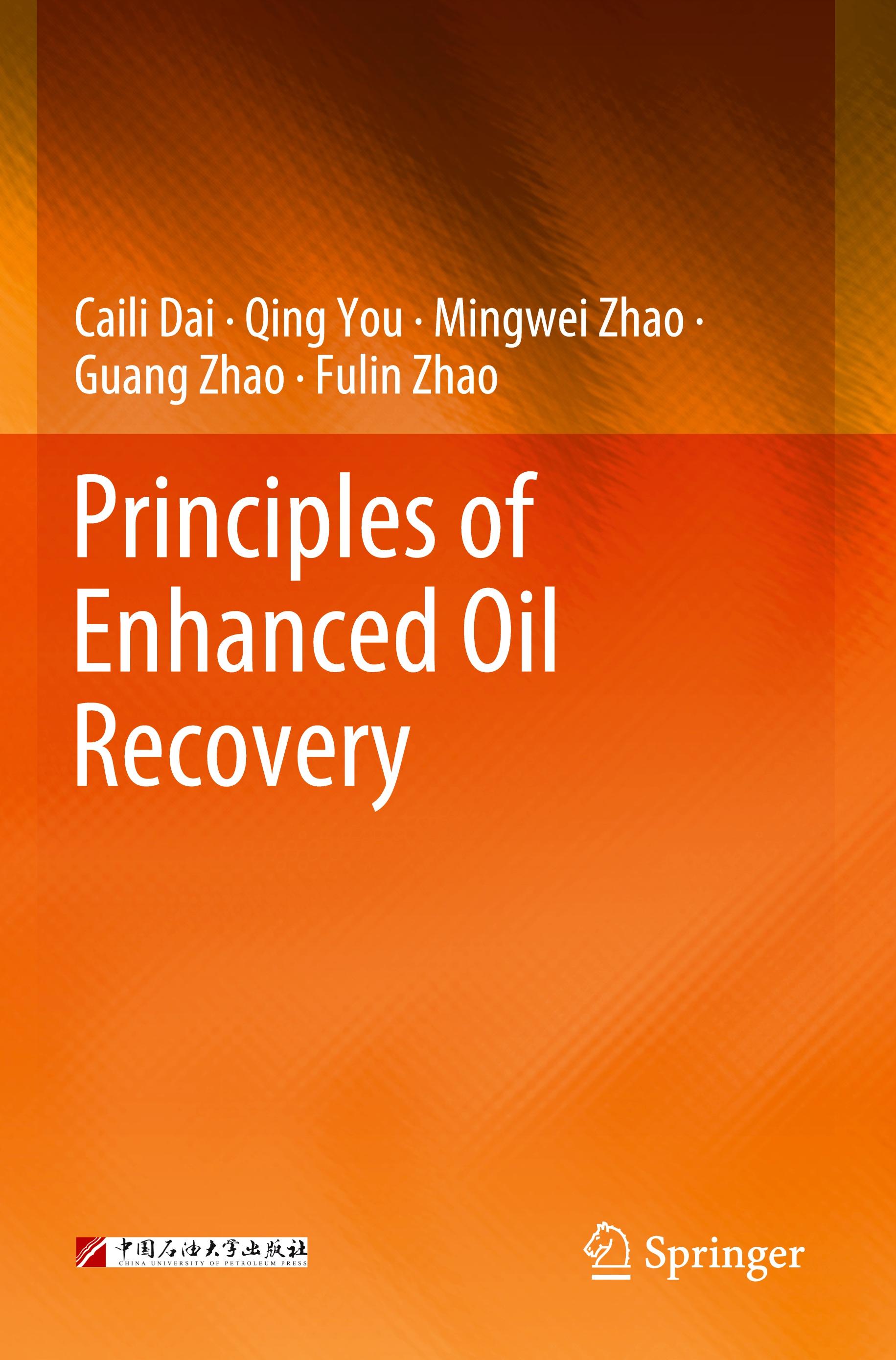 Principles of Enhanced Oil Recovery