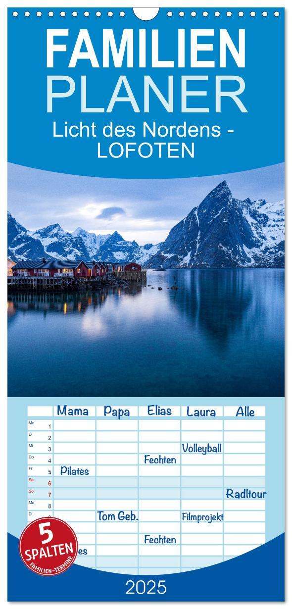 Familienplaner 2025 - Licht des Nordens - LOFOTEN mit 5 Spalten (Wandkalender, 21 x 45 cm) CALVENDO