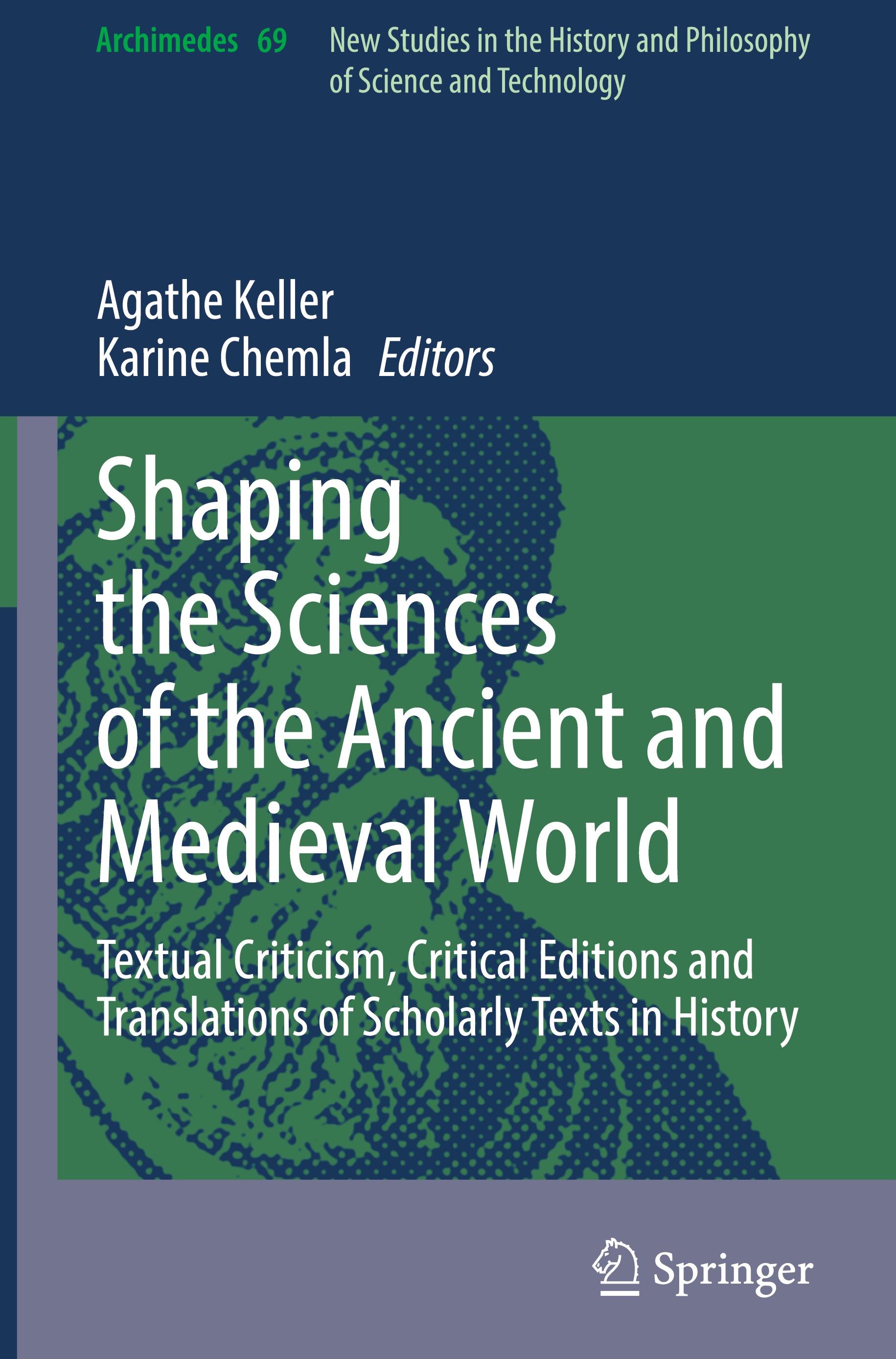 Shaping the Sciences of the Ancient and Medieval World