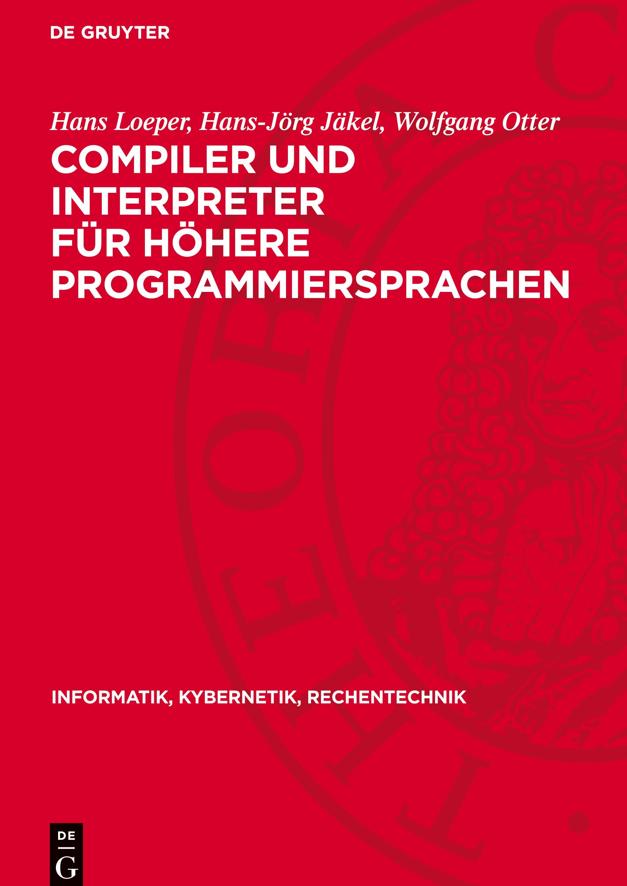 Compiler und Interpreter für höhere Programmiersprachen