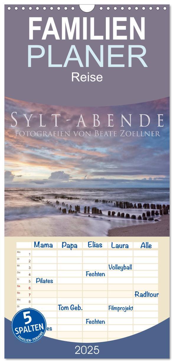 Familienplaner 2025 - Sylt-Abende - Fotografien von Beate Zoellner mit 5 Spalten (Wandkalender, 21 x 45 cm) CALVENDO