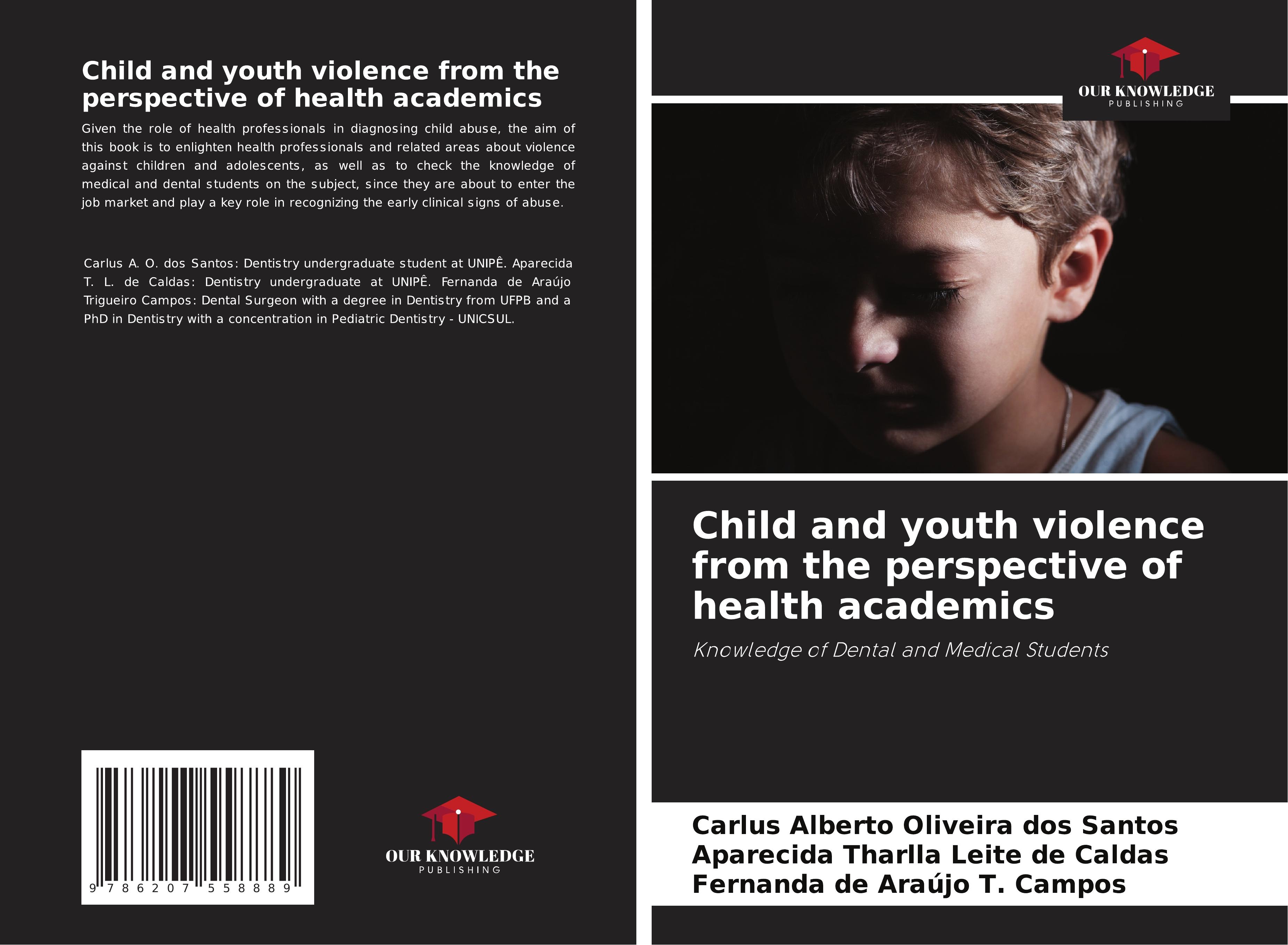 Child and youth violence from the perspective of health academics