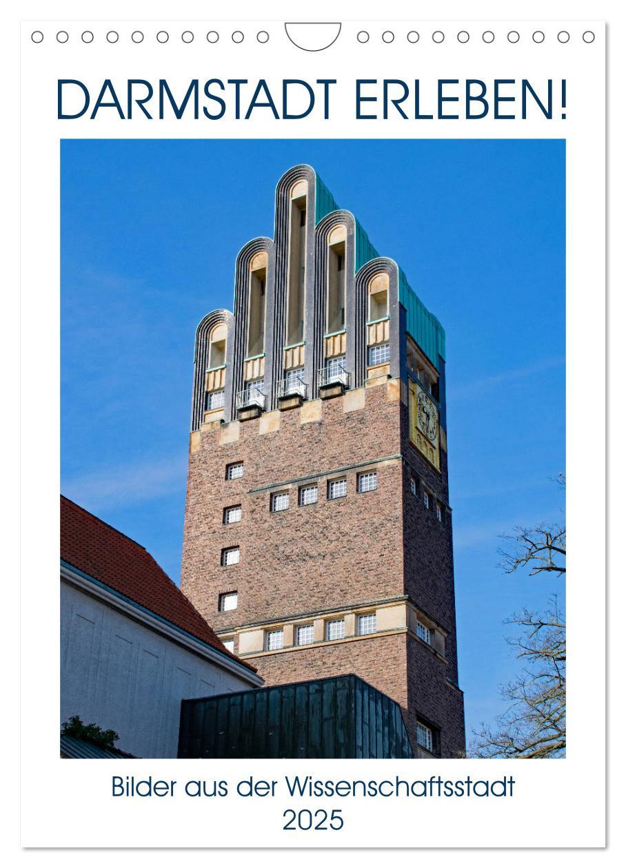 Darmstadt erleben! (Wandkalender 2025 DIN A4 hoch), CALVENDO Monatskalender