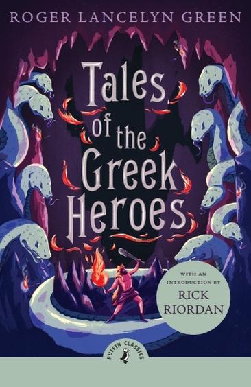 Tales of the Greek Heroes