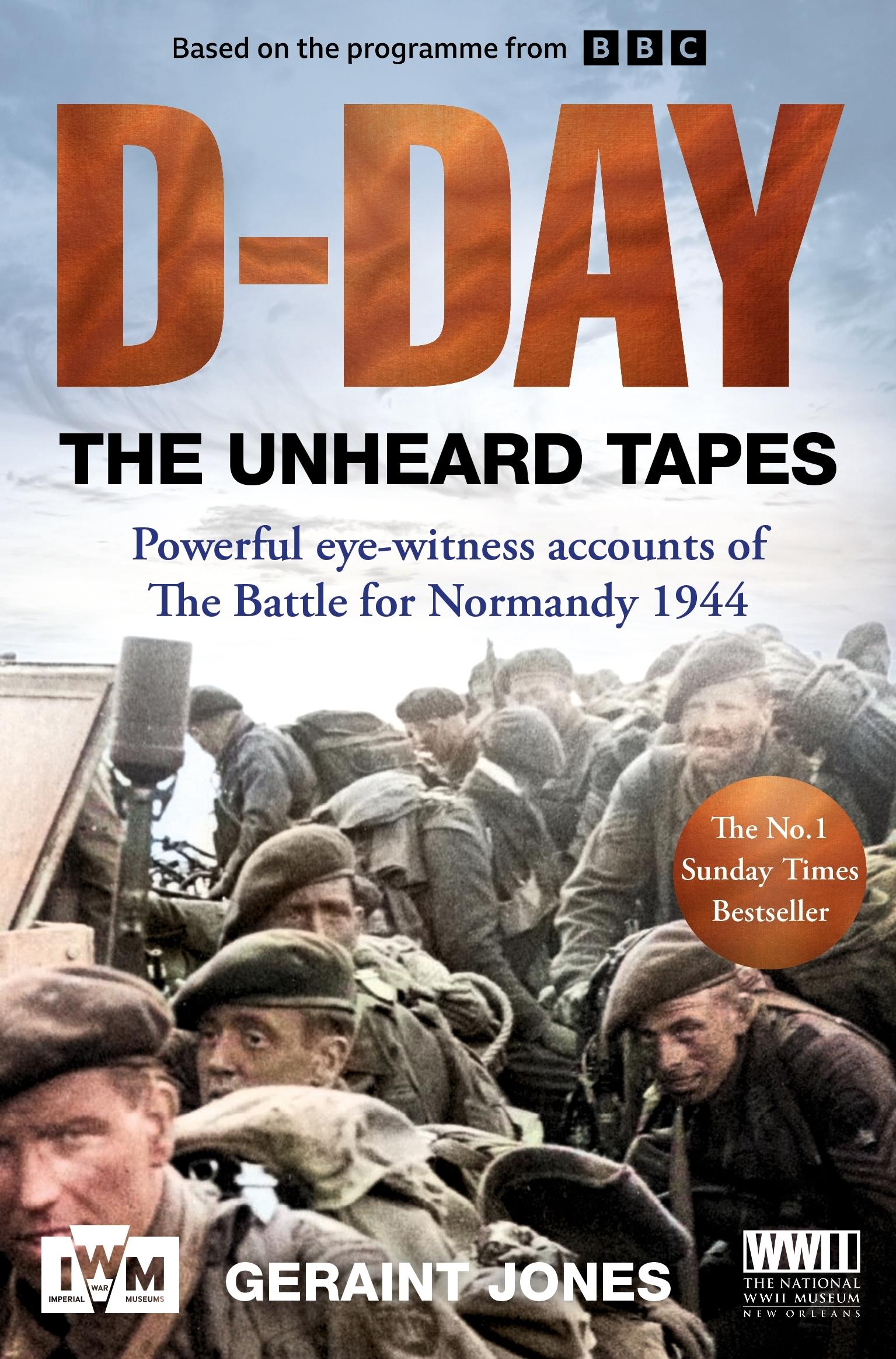 D-Day: The Unheard Tapes