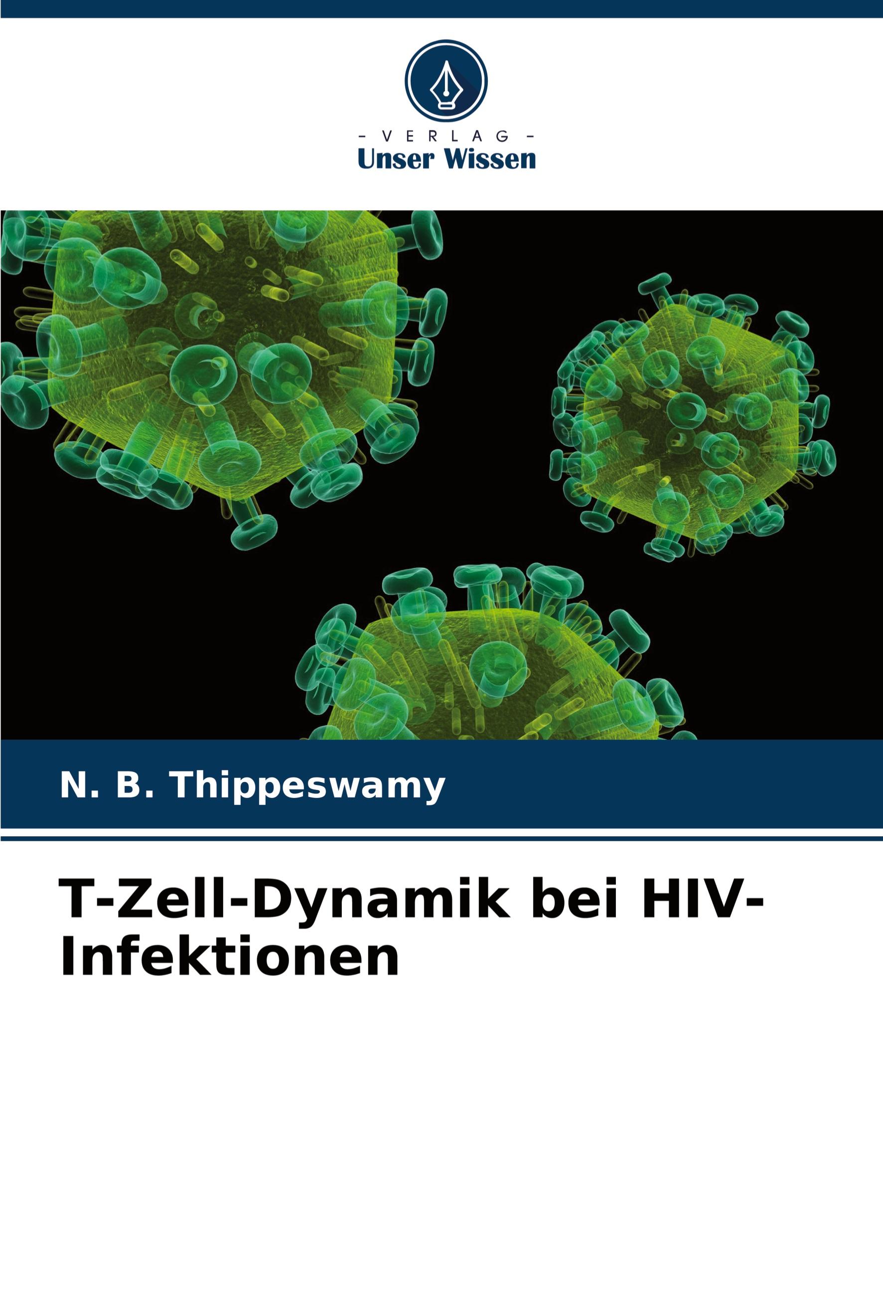 T-Zell-Dynamik bei HIV-Infektionen