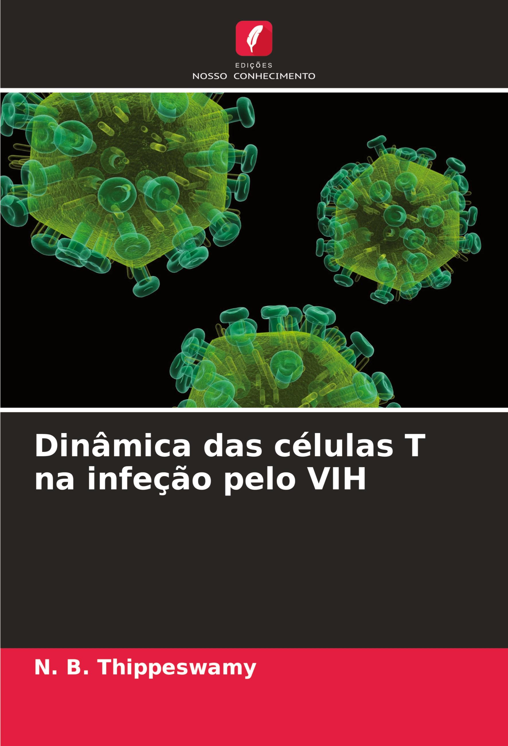 Dinâmica das células T na infeção pelo VIH