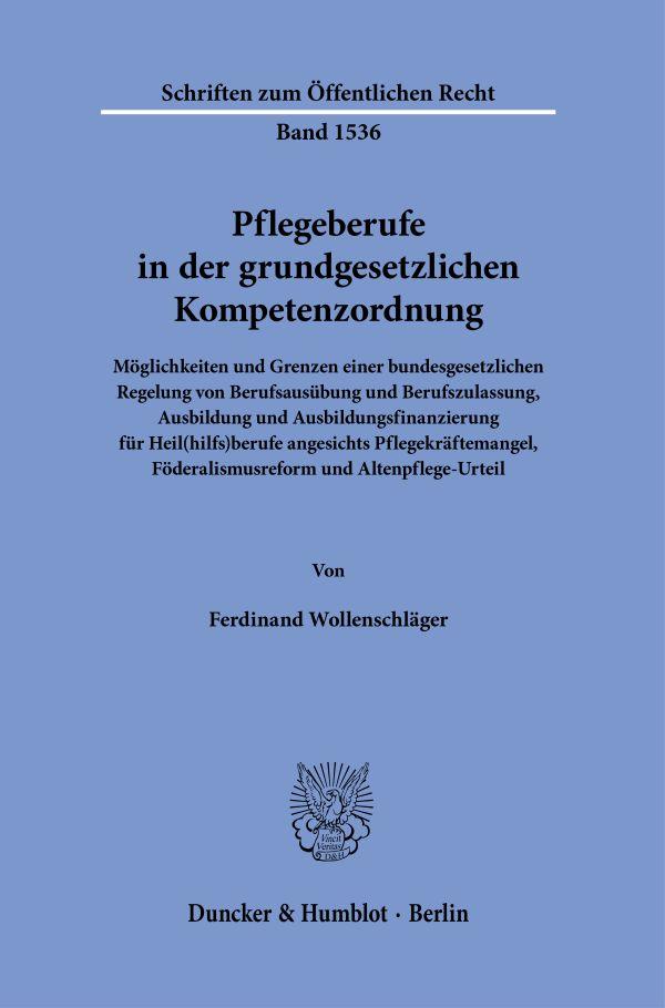 Pflegeberufe in der grundgesetzlichen Kompetenzordnung