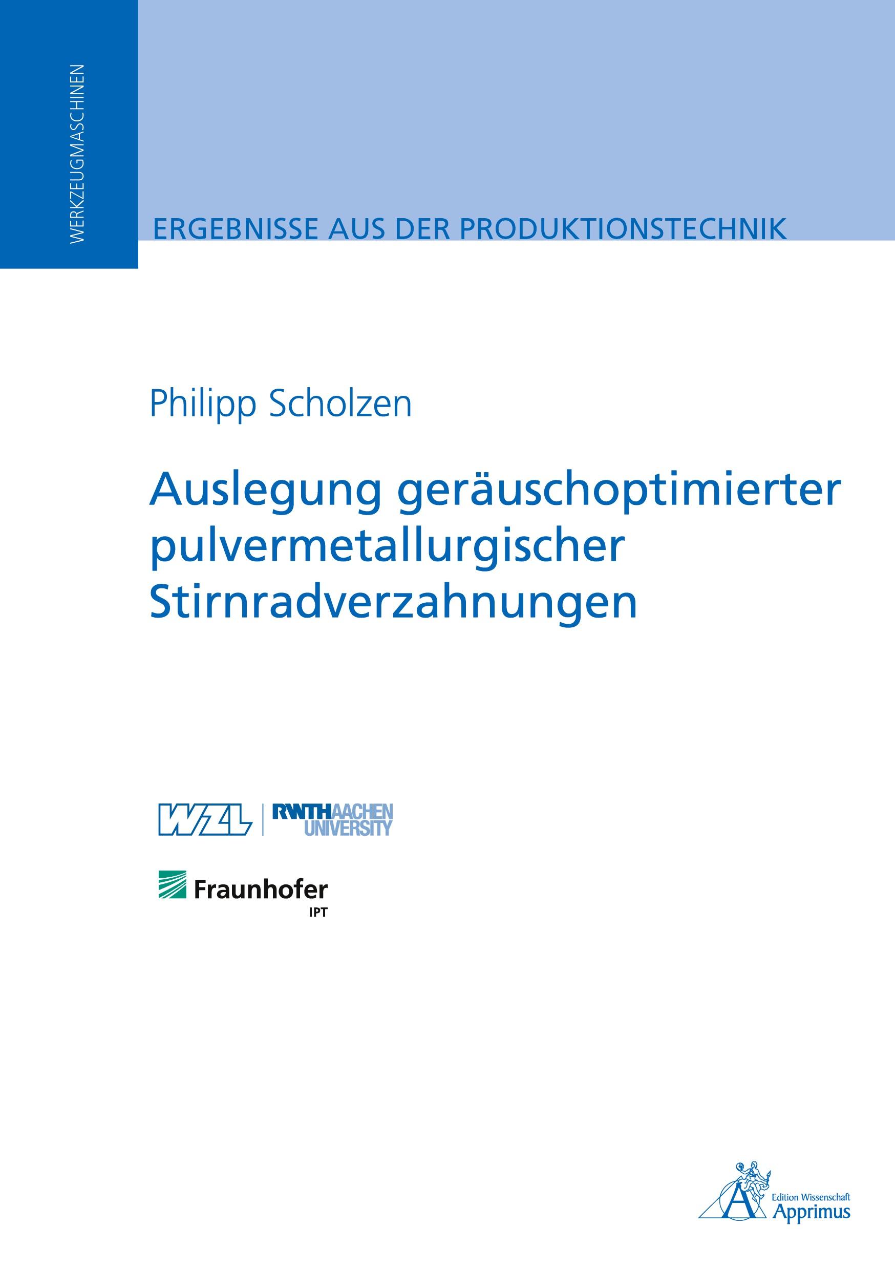 Auslegung geräuschoptimierter pulvermetallurgischer Stirnradverzahnungen