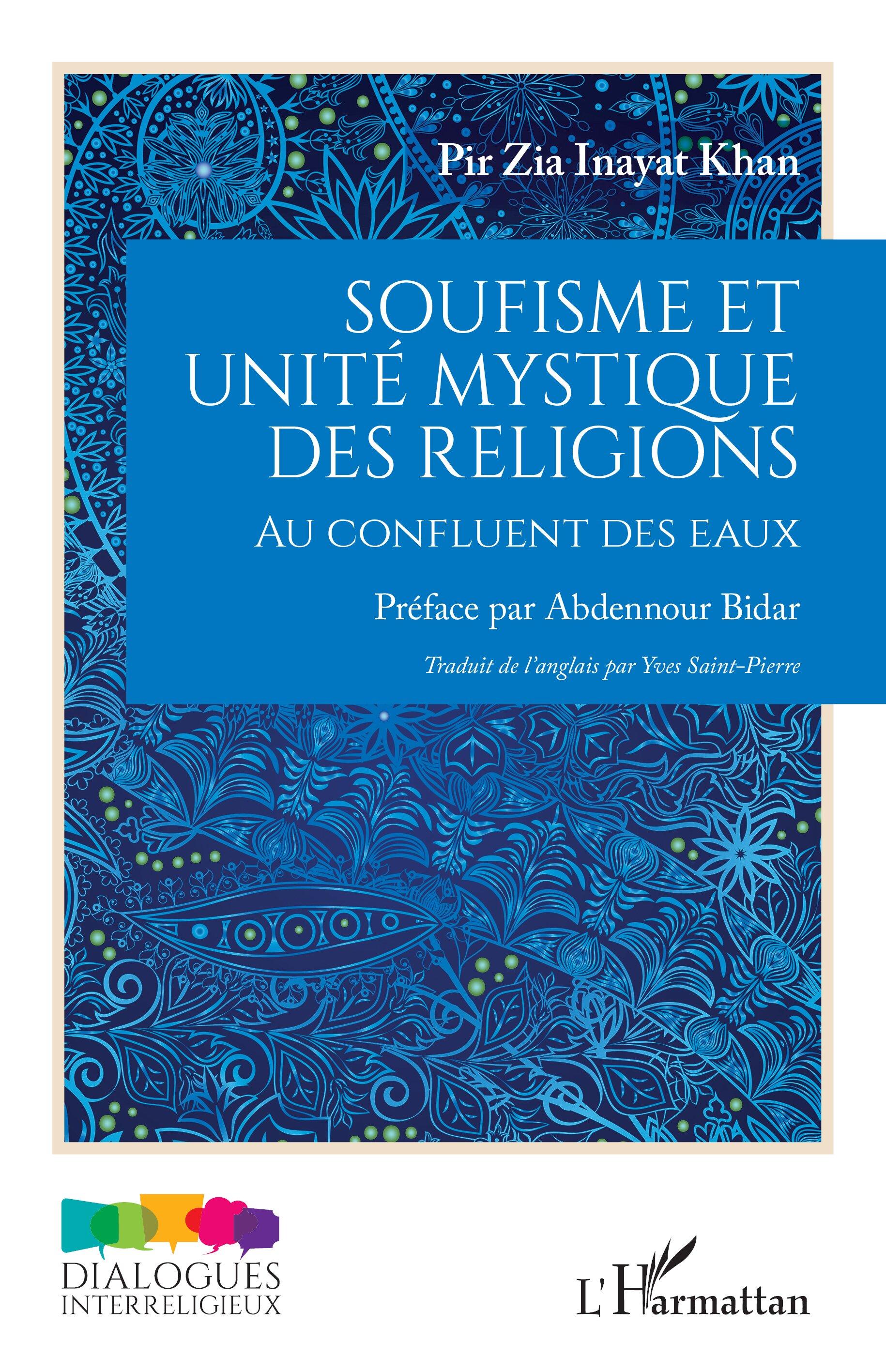 Soufisme et unité mystique des religions