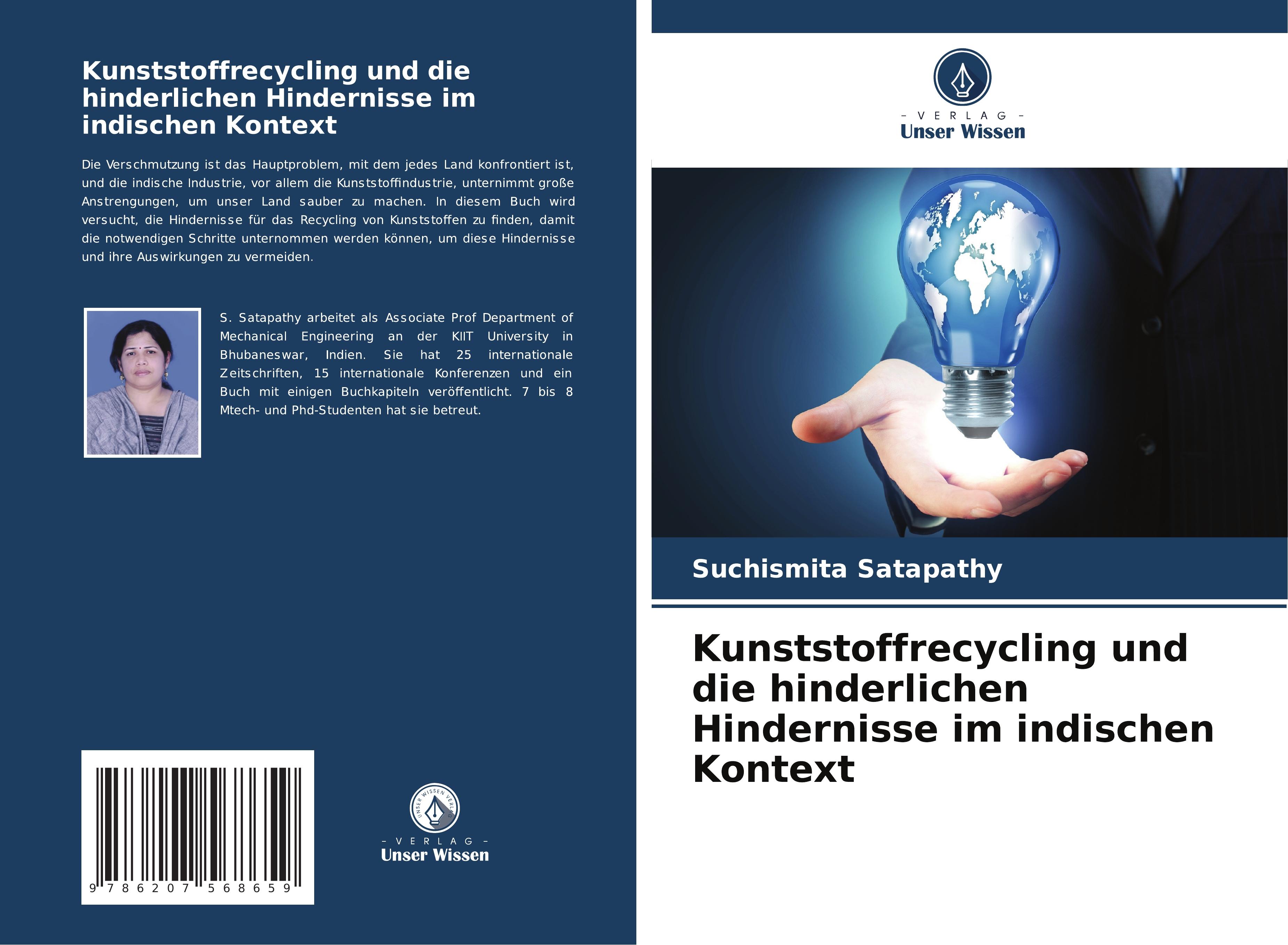 Kunststoffrecycling und die hinderlichen Hindernisse im indischen Kontext