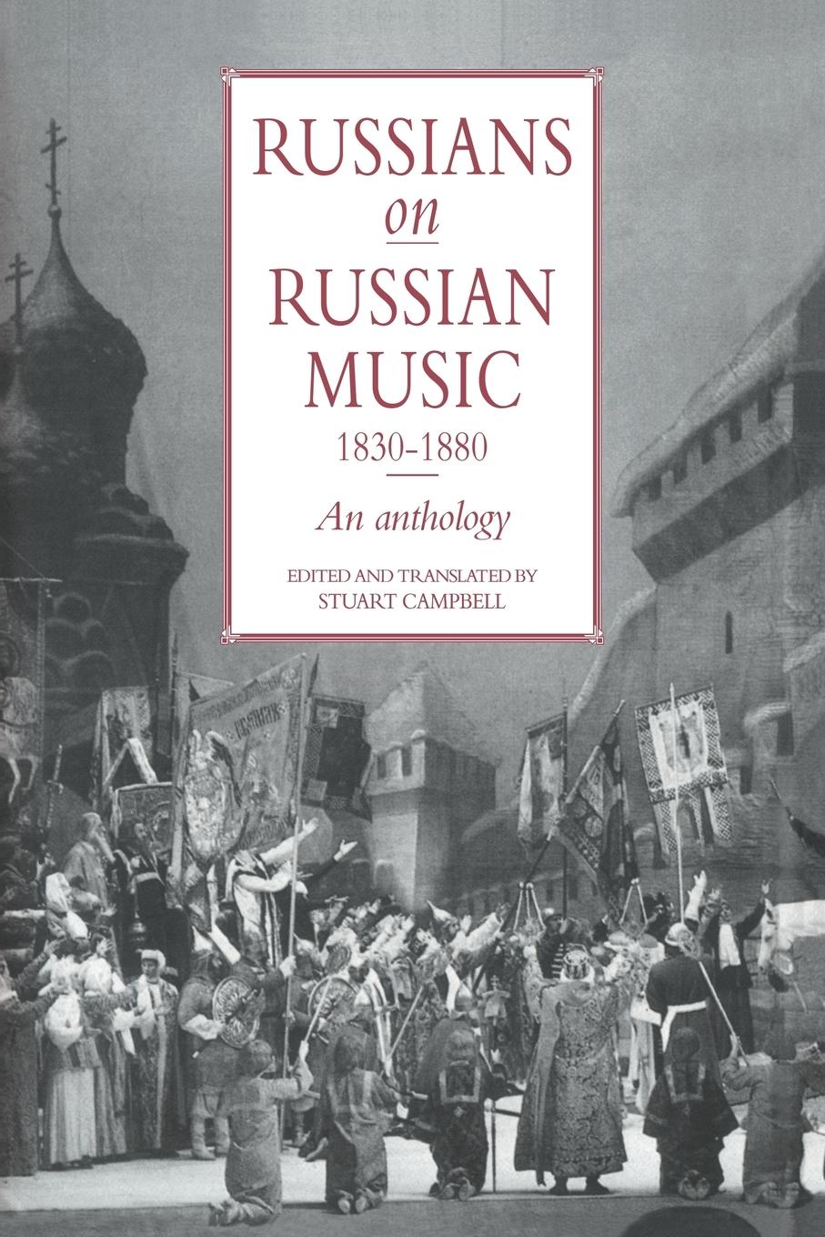 Russians on Russian Music, 1830 1880