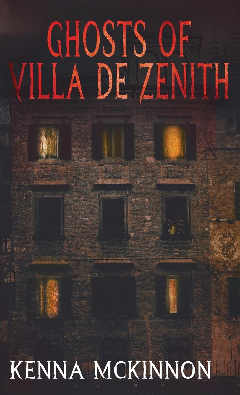 Ghosts of Villa de Zenith