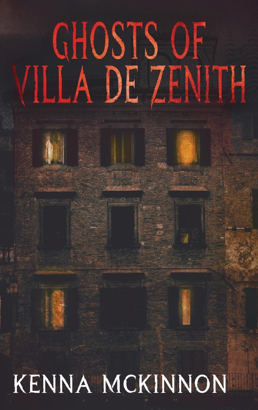 Ghosts of Villa de Zenith