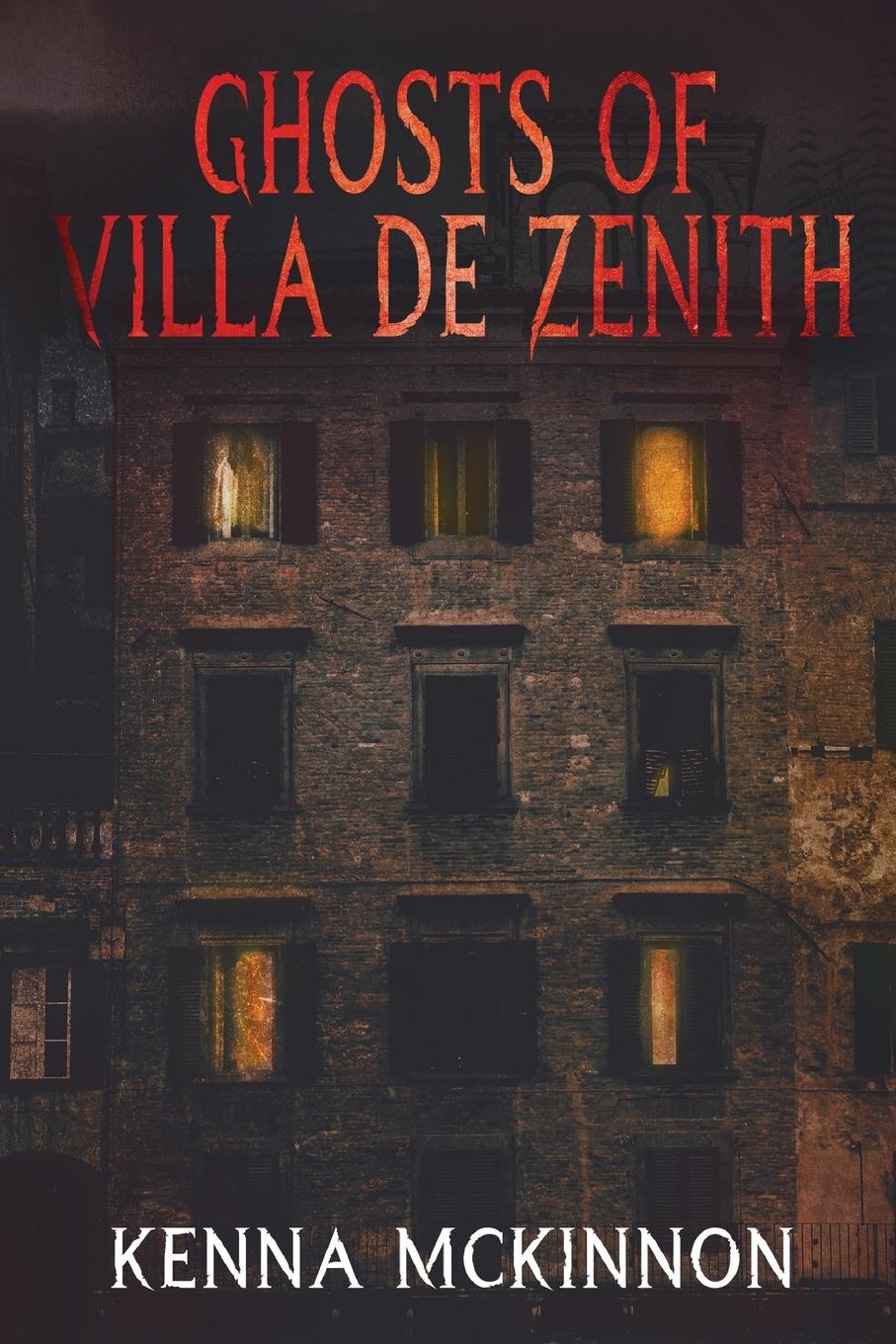 Ghosts of Villa de Zenith